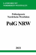 Cover-Bild Polizeigesetz Nordrhein-Westfalen (PolG NRW)