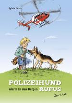 Cover-Bild Polizeihund Rufus, Band 1: Alarm in den Bergen