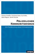 Cover-Bild Polizeilicher Kommunitarismus