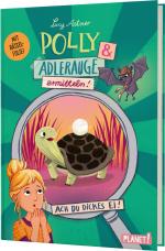 Cover-Bild Polly Schlottermotz 2: Polly & Adlerauge ermitteln