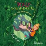 Cover-Bild Polly Schlottermotz 5: Hier ist doch was faul!