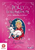 Cover-Bild Polly Schlottermotz: Juchee – Weihnachten im Schnee!