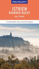 Cover-Bild POLYGLOTT on tour Reiseführer Istrien/Kvarner Bucht