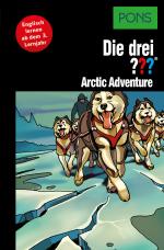 Cover-Bild PONS Die drei ??? Fragezeichen Arctic Adventure