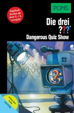 Cover-Bild PONS Die drei ??? Fragezeichen Dangerous Quiz Show mit Audio