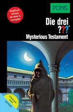 Cover-Bild PONS Die drei ??? Fragezeichen Mysterious Testament mit Audio