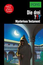 Cover-Bild PONS Die drei ??? Fragezeichen Mysterious Testament