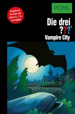 Cover-Bild PONS Die drei ??? Fragezeichen Vampire City