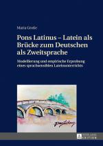Cover-Bild Pons Latinus – Latein als Brücke zum Deutschen als Zweitsprache