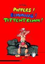 Cover-Bild Poppers! Rimming! Tittentrimm!