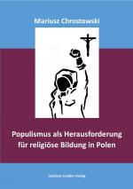 Cover-Bild Populismus als Herausforderung für religiöse Bildung in Polen