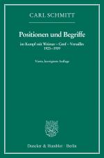 Cover-Bild Positionen und Begriffe, im Kampf mit Weimar – Genf – Versailles 1923–1939.