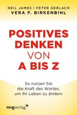 Cover-Bild Positives Denken von A bis Z