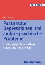 Cover-Bild Postnatale Depressionen und andere psychische Probleme