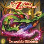 Cover-Bild Potz Blitz - Die Zauber-Akademie 3: Der magische Wirbelsturm