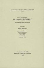 Cover-Bild Pour retrouver François Lambert. Bio-bibliographie et études.