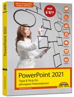 Cover-Bild PowerPoint 2021 Tipps und Tricks für gelungene Präsentationen und Vorträge. Komplett in Farbe