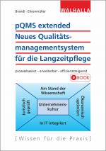 Cover-Bild pQMS extended: Neues Qualitätsmanagementsystem für die Langzeitpflege