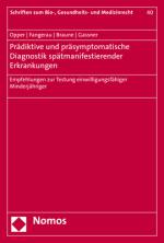 Cover-Bild Prädiktive und präsymptomatische Diagnostik spätmanifestierender Erkrankungen