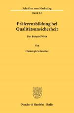 Cover-Bild Präferenzbildung bei Qualitätsunsicherheit.