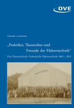 Cover-Bild "Praktiker, Theoretiker und Freunde der Elektrotechnik"