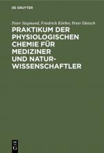 Cover-Bild Praktikum der physiologischen Chemie für Mediziner und Naturwissenschaftler