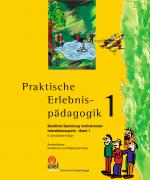 Cover-Bild Praktische Erlebnispädagogik Band 1