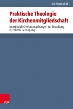 Cover-Bild Praktische Theologie der Kirchenmitgliedschaft