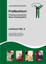 Cover-Bild PraNeoHom® Lehrbuch Band 4 - Praxisorientierte Neue Homöopathie
