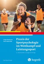 Cover-Bild Praxis der Sportpsychologie im Wettkampf und Leistungssport