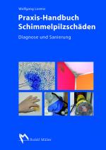 Cover-Bild Praxis-Handbuch Schimmelpilzschäden