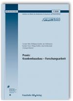 Cover-Bild Praxis: Krankenhausbau - Forschungsarbeit. Abschlussbericht