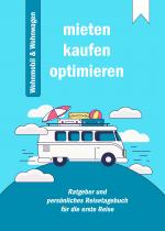 Cover-Bild Praxis-Ratgeber: Mieten, Kaufen und Optimieren von Wohnmobil und Wohnwagen