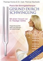 Cover-Bild Praxis-Set Stimmgabeltherapie: Gesund durch Schwingung