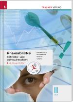 Cover-Bild Praxisblicke - Betriebs- und Volkswirtschaft III HLW