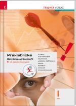 Cover-Bild Praxisblicke - Betriebswirtschaft II HAK inkl. digitalem Zusatzpaket