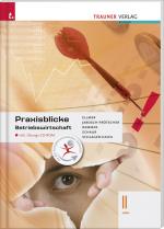 Cover-Bild Praxisblicke Betriebswirtschaft II HAK