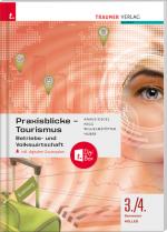 Cover-Bild Praxisblicke Tourismus 3./4. Sem. Kolleg für Tourismus + digitales Zusatzpaket