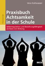 Cover-Bild Praxisbuch Achtsamkeit in der Schule