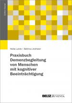 Cover-Bild Praxisbuch Demenzbegleitung von Menschen mit kognitiver Beeinträchtigung