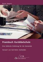 Cover-Bild Praxisbuch Kurzbibelschule