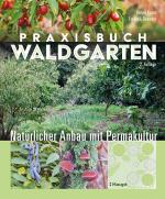 Cover-Bild Praxisbuch Waldgarten