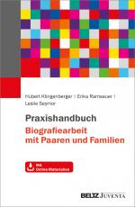Cover-Bild Praxishandbuch Biografiearbeit mit Paaren und Familien