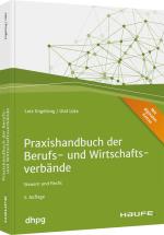 Cover-Bild Praxishandbuch der Berufs- und Wirtschaftsverbände - inkl. Arbeitshilfen online