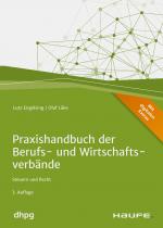 Cover-Bild Praxishandbuch der Berufs- und Wirtschaftsverbände - inkl. Arbeitshilfen online