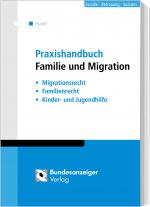 Cover-Bild Praxishandbuch Familie und Migrationsrecht