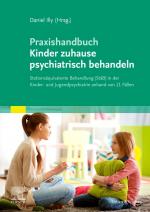 Cover-Bild Praxishandbuch Kinder zuhause psychiatrisch behandeln