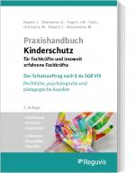 Cover-Bild Praxishandbuch Kinderschutz für Fachkräfte und insoweit erfahrene Fachkräfte