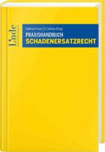 Cover-Bild Praxishandbuch Schadenersatzrecht