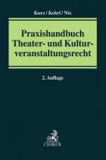 Cover-Bild Praxishandbuch Theater- und Kulturveranstaltungsrecht